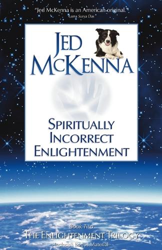Spiritually Incorrect Enlightenment cover